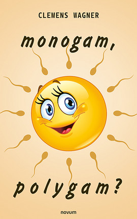 monogam, polygam? Cover: monogam, polygam?