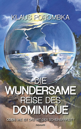 Die wundersame Reise des Dominique Cover: Die wundersame Reise des Dominique