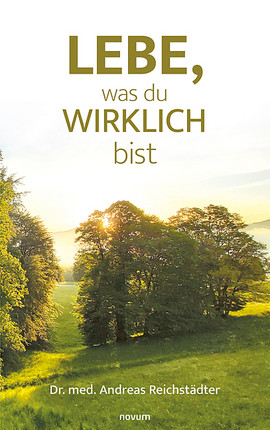 Lebe, was du wirklich bist Cover: Lebe, was du wirklich bist