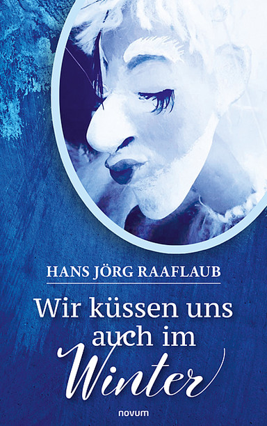 Cover: Wir küssen uns auch im Winter
