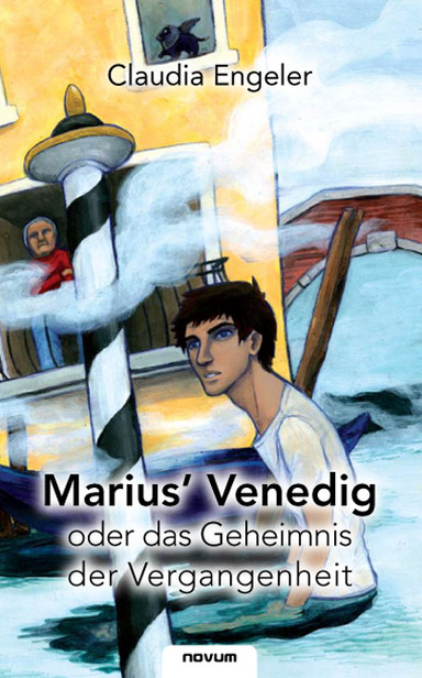 Marius’ Venedig oder das Geheimnis der Vergangenheit Cover: Marius’ Venedig oder das Geheimnis der Vergangenheit