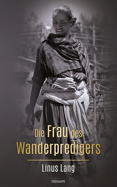 Die Frau des Wanderpredigers Cover: Die Frau des Wanderpredigers