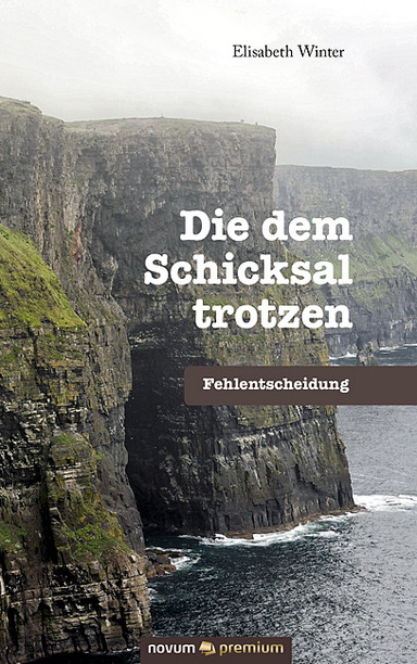 Die dem Schicksal trotzen Cover: Die dem Schicksal trotzen