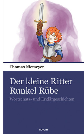 Cover: Der kleine Ritter Runkel Rübe