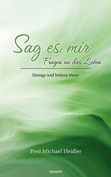 Sag es mir – Fragen an das Leben Cover: Sag es mir – Fragen an das Leben