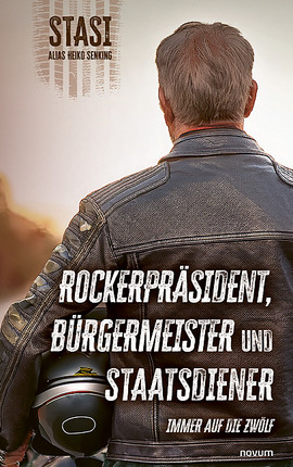 Rockerpräsident, Bürgermeister und Staatsdiener Cover: Rockerpräsident, Bürgermeister und Staatsdiener