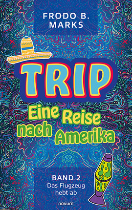 Trip - Eine Reise nach Amerika Cover: Trip - Eine Reise nach Amerika