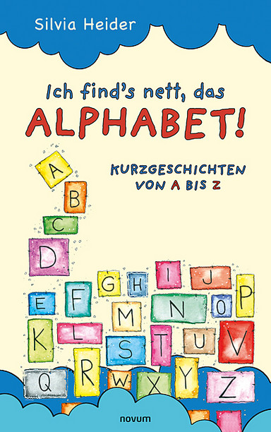 Ich find´s nett, das Alphabet! Cover: Ich find´s nett, das Alphabet!