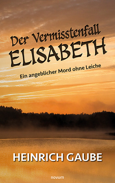 Der Vermisstenfall Elisabeth Cover: Der Vermisstenfall Elisabeth