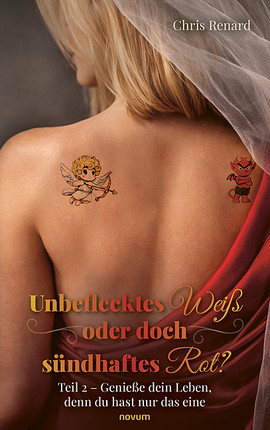 Unbeflecktes Weiß oder doch sündhaftes Rot?