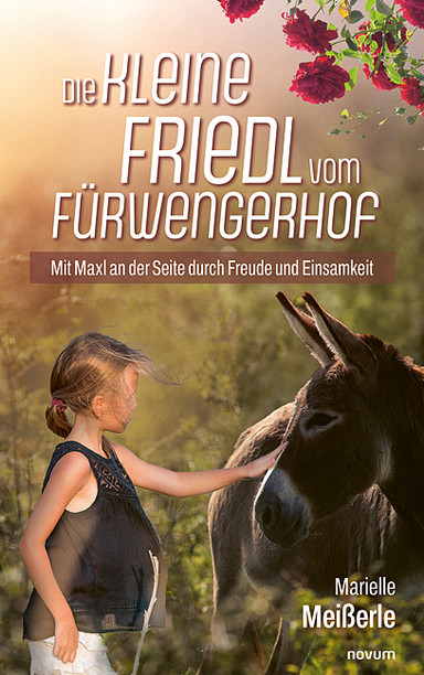 Die kleine Friedl vom Fürwengerhof Cover: Die kleine Friedl vom Fürwengerhof