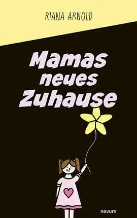 Mamas neues Zuhause