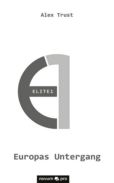 Elite1 – Europas Untergang Cover: Elite1 – Europas Untergang