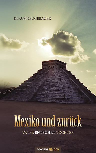 Mexiko und zurück Cover: Mexiko und zurück