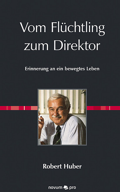 Vom Flüchtling zum Direktor Cover: Vom Flüchtling zum Direktor