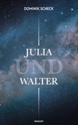 Julia und Walter Cover: Julia und Walter