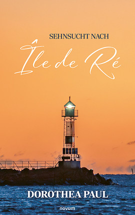 Sehnsucht nach Île de Ré Cover: Sehnsucht nach Île de Ré