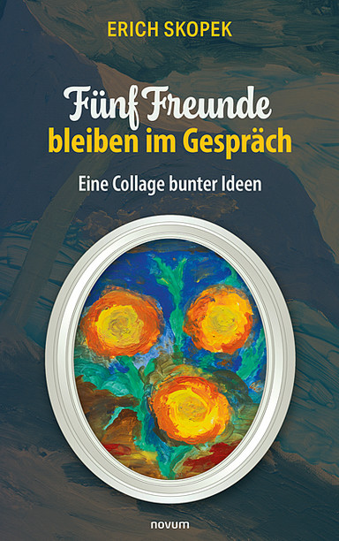Fünf Freunde bleiben im Gespräch Cover: Fünf Freunde bleiben im Gespräch