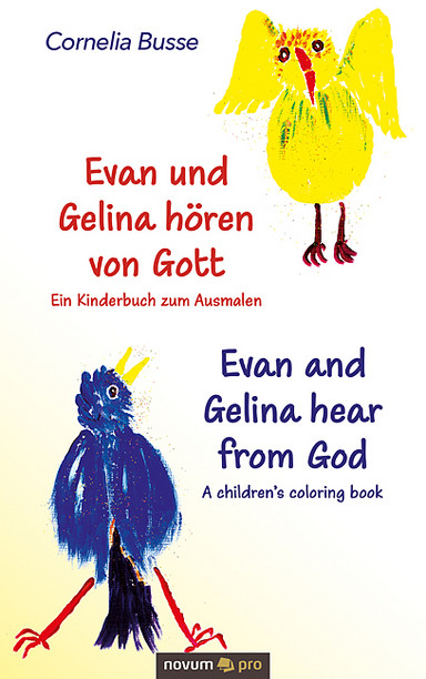 Evan und Gelina hören von Gott – Ein Kinderbuch zum Ausmalen