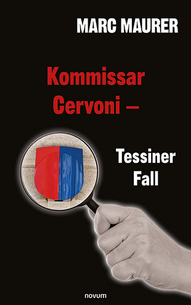 Kommissar Cervoni - Tessiner Fall