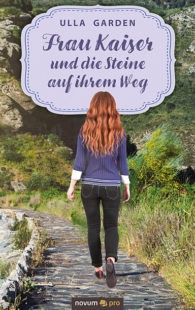 Frau Kaiser und die Steine auf ihrem Weg Cover: Frau Kaiser und die Steine auf ihrem Weg