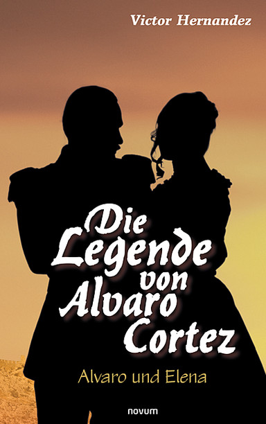 Die Legende von Alvaro Cortez
