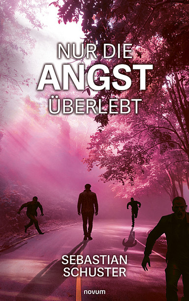 Nur die Angst überlebt Cover: Nur die Angst überlebt
