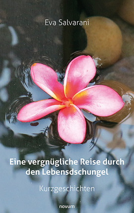 Eine vergnügliche Reise durch den Lebensdschungel Cover: Eine vergnügliche Reise durch den Lebensdschungel