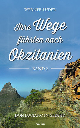 Ihre Wege führten nach Okzitanien – Band 2 Cover: Ihre Wege führten nach Okzitanien – Band 2