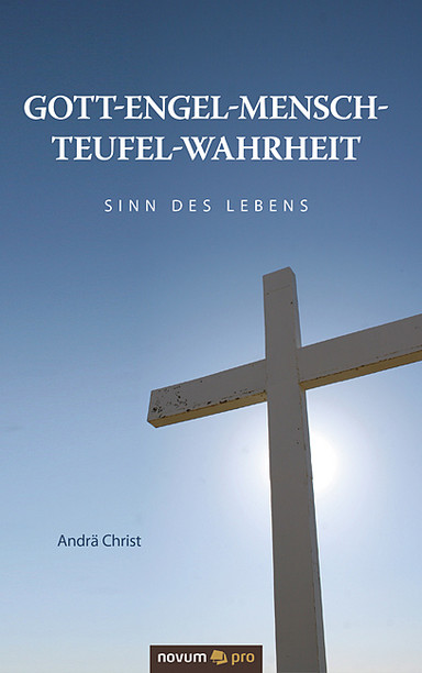 Gott-Engel-Mensch-Teufel-Wahrheit Cover: Gott-Engel-Mensch-Teufel-Wahrheit