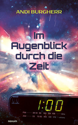 Cover: Im Augenblick durch die Zeit