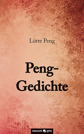 Peng-Gedichte