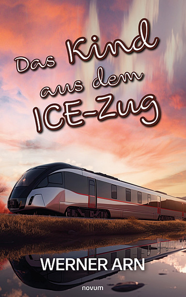 Das Kind aus dem ICE-Zug Cover: Das Kind aus dem ICE-Zug