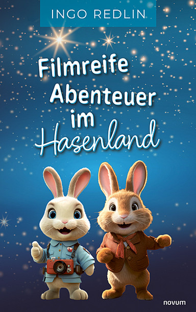 Filmreife Abenteuer im Hasenland Cover: Filmreife Abenteuer im Hasenland