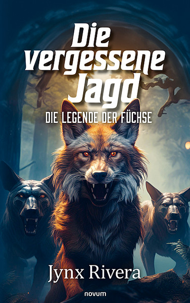 Die vergessene Jagd Cover: Die vergessene Jagd