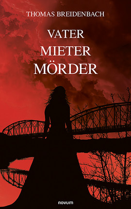 Vater Mieter Mörder Cover: Vater Mieter Mörder