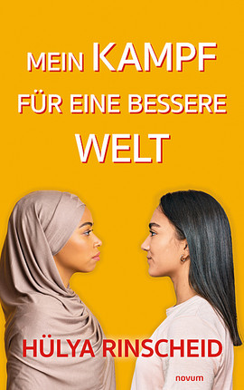 Cover: Mein Kampf für eine bessere Welt