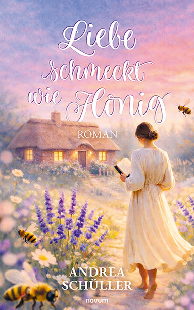 Liebe schmeckt wie Honig Cover: Liebe schmeckt wie Honig