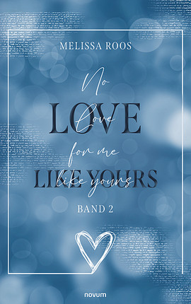 No Heart for me like yours Cover: No Heart for me like yours