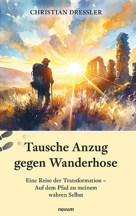 Tausche Anzug gegen Wanderhose Cover: Tausche Anzug gegen Wanderhose