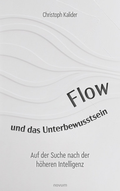Cover: Flow und das Unterbewusstsein