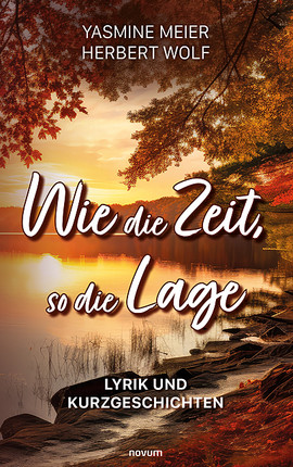 Wie die Zeit, so die Lage Cover: Wie die Zeit, so die Lage
