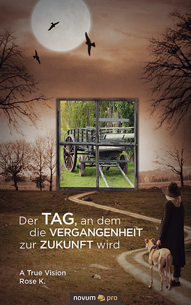 Der Tag, an dem die Vergangenheit zur Zukunft wird Cover: Der Tag, an dem die Vergangenheit zur Zukunft wird