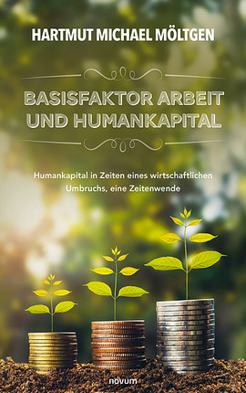 Basisfaktor Arbeit und Humankapital Cover: Basisfaktor Arbeit und Humankapital