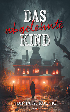 Cover: Das abgelehnte Kind