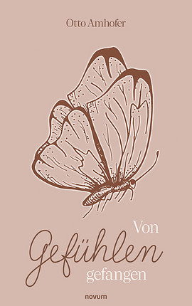 Von Gefühlen gefangen Cover: Von Gefühlen gefangen