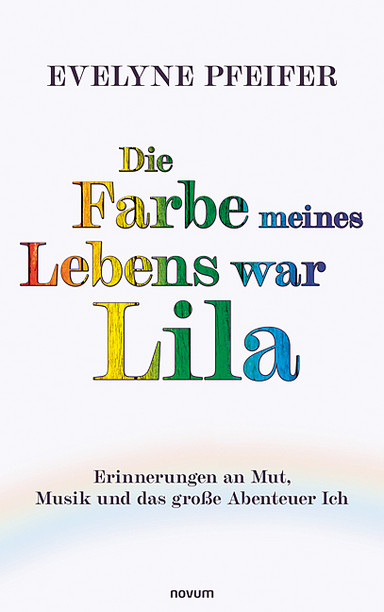Die Farbe meines Lebens war Lila Cover: Die Farbe meines Lebens war Lila