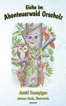 Cover: Eicha im Abenteuerwald Orscholz