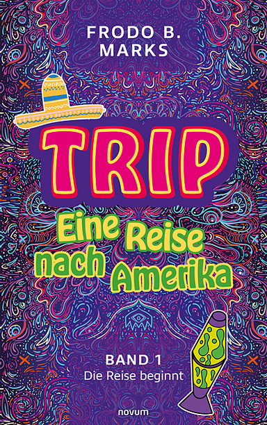Trip - Eine Reise nach Amerika Cover: Trip - Eine Reise nach Amerika