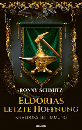 Eldorias letzte Hoffnung Cover: Eldorias letzte Hoffnung